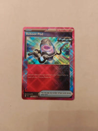 Reboot Pod 158/162 | Moderately to heavily played actual card photograph